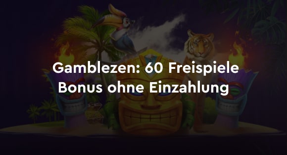 Gamblezen Casino Bonus