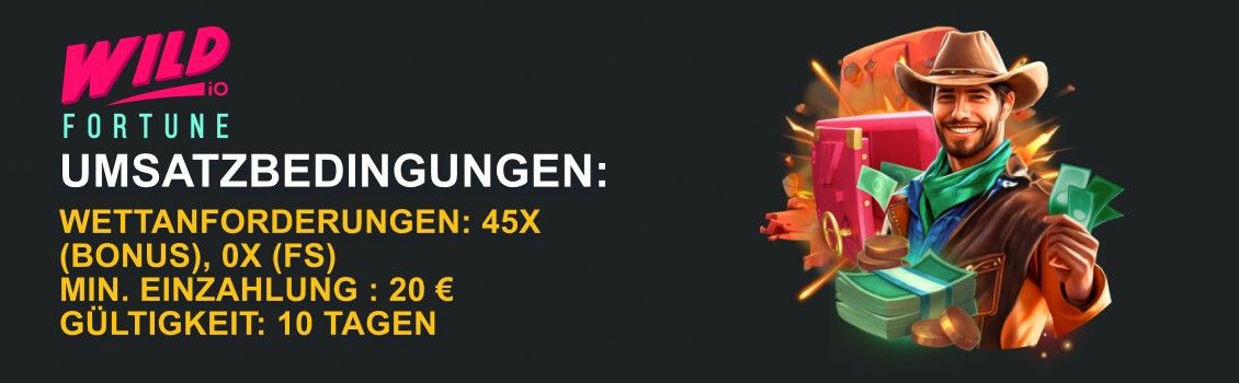 Bonusbedingungen im Wild Fortune Casino