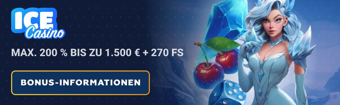 Ice Casino Bonus &ndash; max. 200 % bis zu 1.500 &euro; + 270 FS