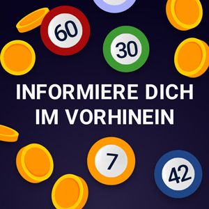 Informiere dich im Vorhinein