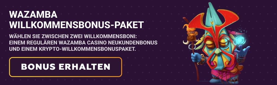Wazamba Willkommensbonus