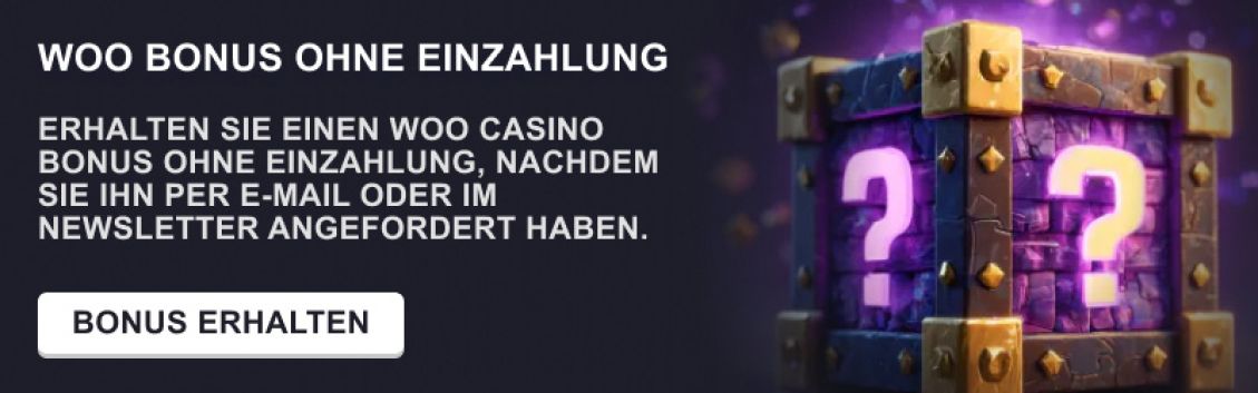 Woo Casino Bonus ohne Einzahlung