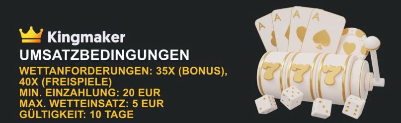 Bonusbedingungen im Kingmaker Casino